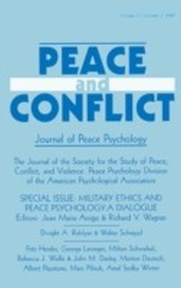 Military Ethics and Peace Psychology