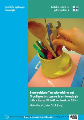 Standardisierte Therapieverfahren und Grundlagn des Lernens in der Neurologie