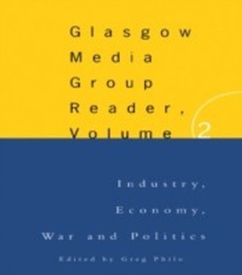 Glasgow Media Group Reader, Vol. II