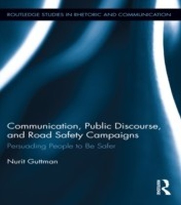 Communication, Public Discourse, and Road Safety Campaigns main product photo