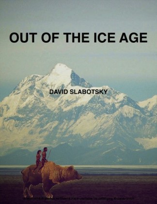 Out of The Ice Age