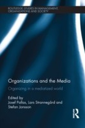 Organizations and the Media
