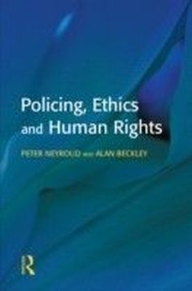 Policing, Ethics and Human Rights