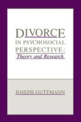Divorce in Psychosocial Perspective