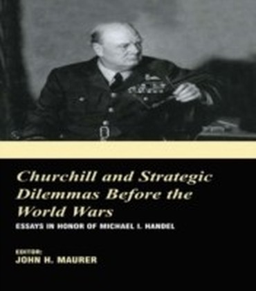 Churchill and the Strategic Dilemmas before the World Wars main product photo