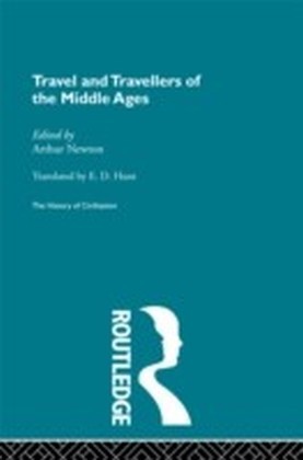 Travel and Travellers of the Middle Ages