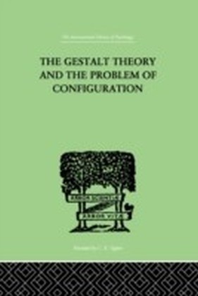 Gestalt Theory And The Problem Of Configuration main product photo
