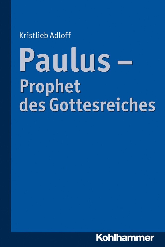 Paulus - Prophet des Gottesreiches main product photo