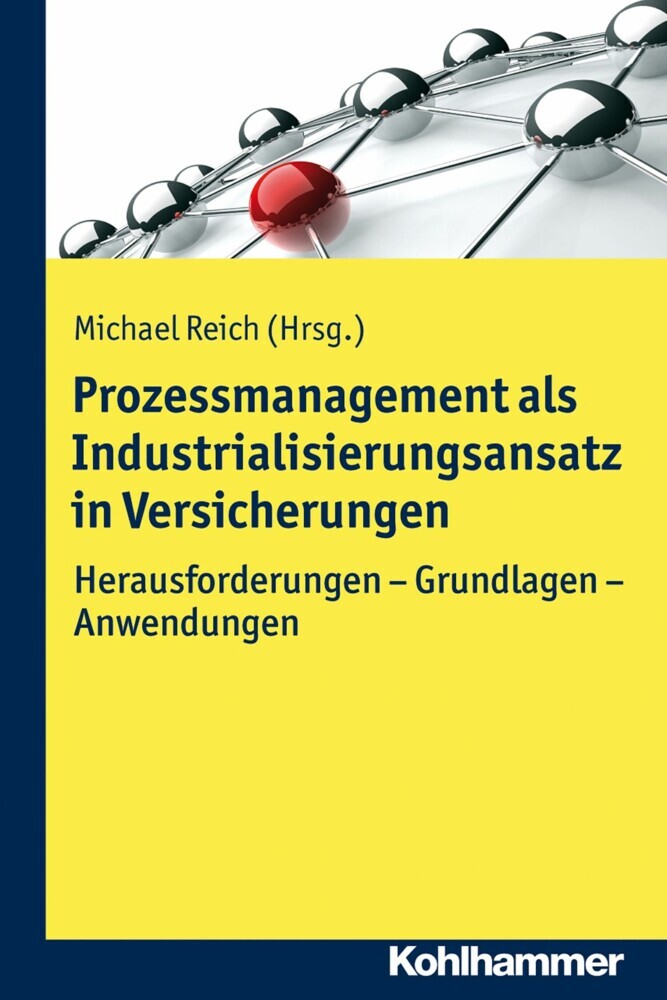 Prozessmanagement als Industrialisierungsansatz in Versicherungen main product photo
