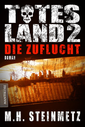 Totes Land - Die Zuflucht