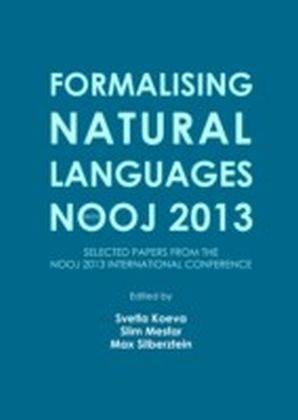 Formalising Natural Languages with NooJ 2013