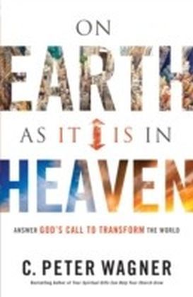 On Earth As It Is in Heaven