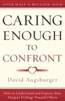Caring Enough to Confront