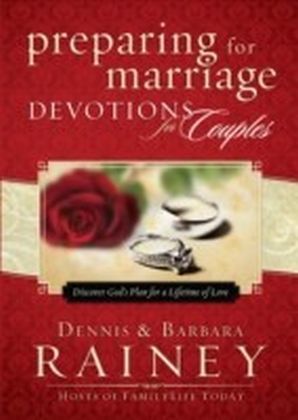 Preparing for Marriage Devotions for Couples