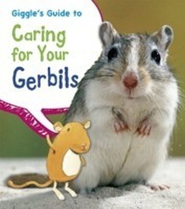 Giggle's Guide to Caring for Your Gerbils main product photo