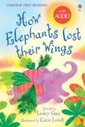 How Elephants Lost Their Wings