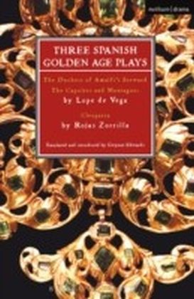 Three Spanish Golden Age Plays