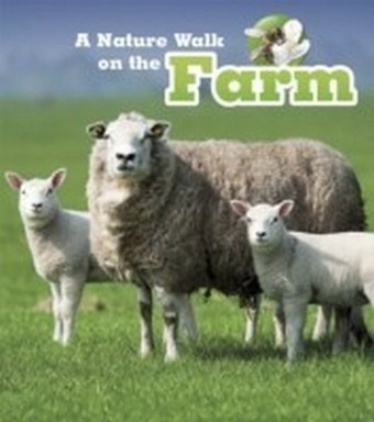 Nature Walk on the Farm