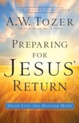 Preparing for Jesus' Return