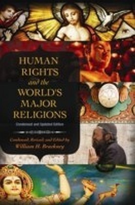 Human Rights and the World's Major Religions: Condensed and Updated Edition