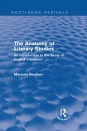 Anatomy of Literary Studies (Routledge Revivals)