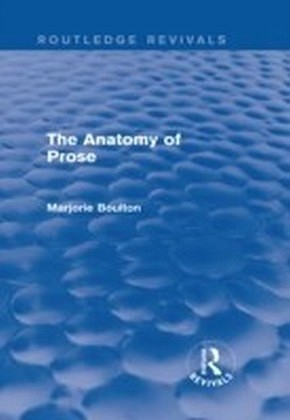 Anatomy of Prose (Routledge Revivals)