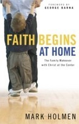 Faith Begins at Home main product photo