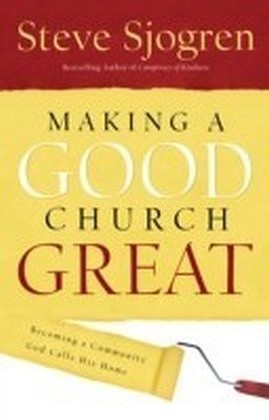 Making a Good Church Great main product photo