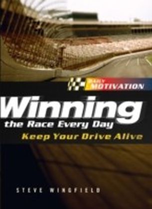 Winning the Race Every Day