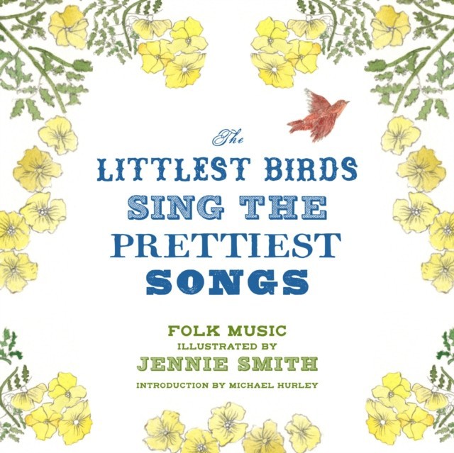 Littlest Birds Sing the Prettiest Songs main product photo