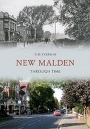 New Malden Through Time