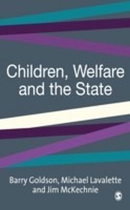 Children, Welfare and the State
