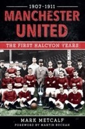 Manchester united 1907-1911