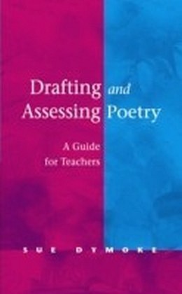 Drafting and Assessing Poetry