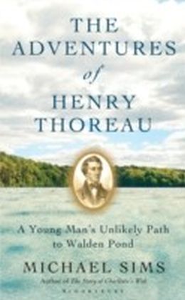 Adventures of Henry Thoreau