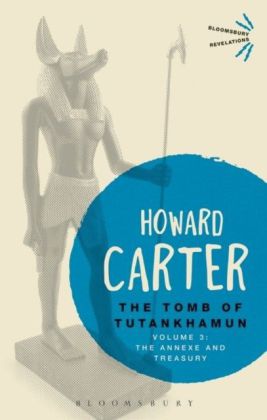Tomb of Tutankhamun: Volume 3