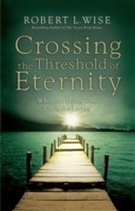 Crossing the Threshold of Eternity main product photo