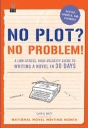 No Plot? No Problem!