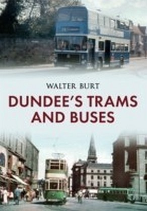 Dundee Trams & Buses