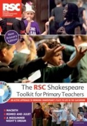 RSC Shakespeare Toolkit for Primary Teachers