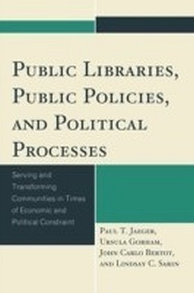 Public Libraries, Public Policies, and Political Processes main product photo