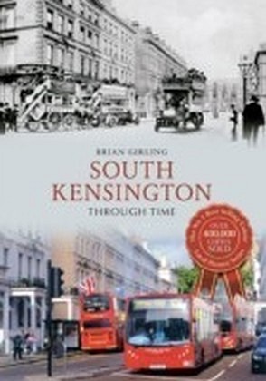 South Kensington Through Time