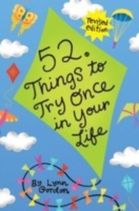 52 Series: Things to Try Once in Your Life
