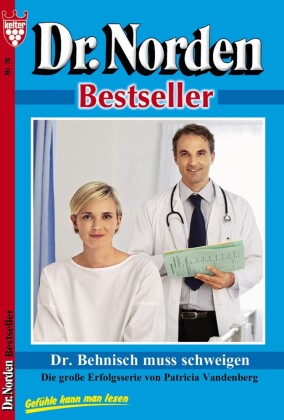 Dr. Norden Bestseller 78 - Arztroman
