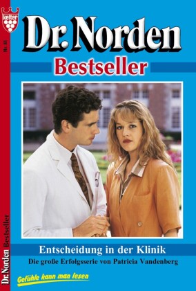 Dr. Norden Bestseller 81 - Arztroman