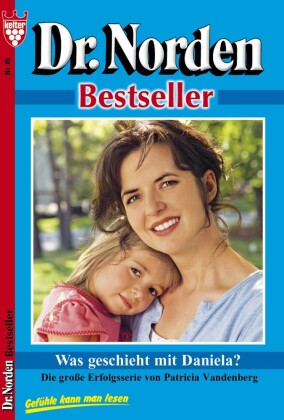 Dr. Norden Bestseller 85 - Arztroman
