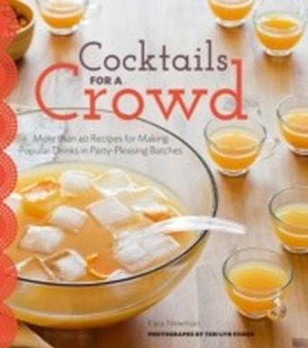 Cocktails for a Crowd
