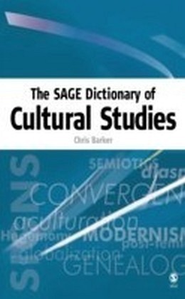 SAGE Dictionary of Cultural Studies