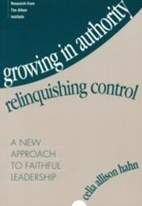 Growing in Authority, Relinquishing Control