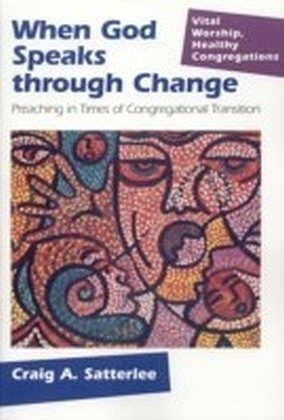 When God Speaks Through Change